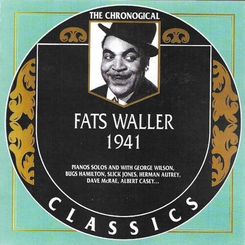 Fats Waller: Chronological Fats Waller 1941 - COMPACT DISCS