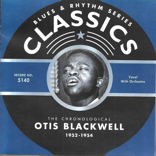 Otis Blackwell: Chronological Otis Blackwell 1952-1954 - COMPACT DISCS