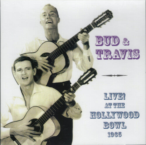 Bud & Travis: Live At The Hollywood Bowl 1965 - COMPACT DISCS