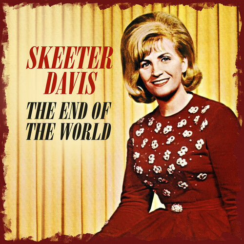 Skeeter Davis: The End of the World - COMPACT DISCS