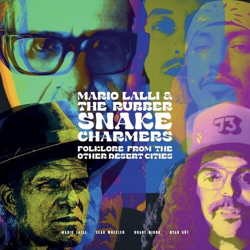 Lalli, Mario / Rubber Snake Charmers: Folklore From Other Desert Cities - VINYL LP
