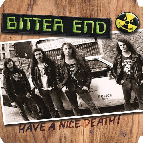 Bitter End: Have A Nice Death - VINYL LP