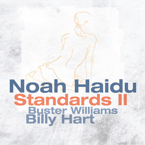 Noah Haidu: Standards II - COMPACT DISCS
