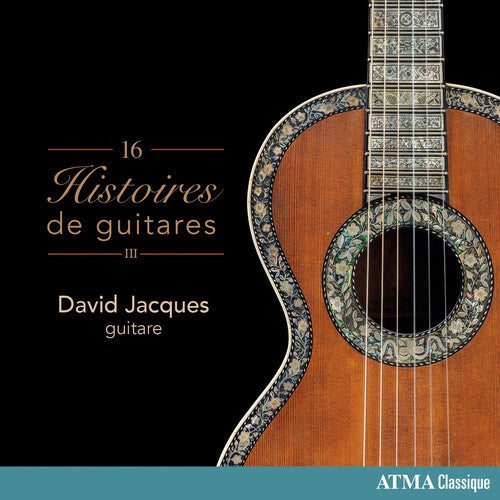 David Jacques: 16 Histoires De Guitares - COMPACT DISCS