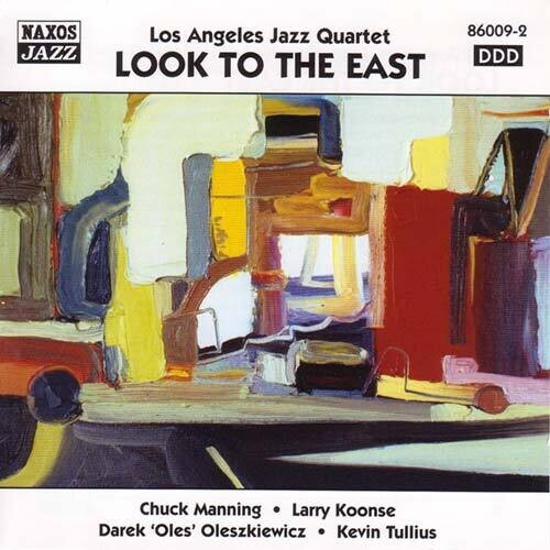 L.a. Jazz Quartet: Look To The East - COMPACT DISCS