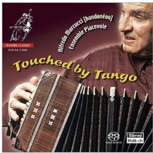 Alfredo Marcucci: Touched By Tango - SUPER-AUDIO CD