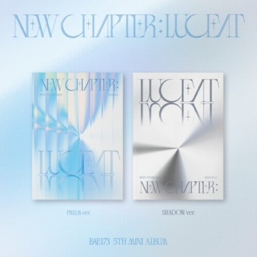 BAE173: New Chapter : Luceat - Random Cover - incl. 52pg Photobook, Photocard, Postcard, Bookmark + More - COMPACT DISCS