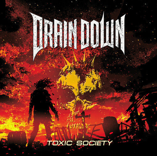 Drain Down: Toxic Society - COMPACT DISCS