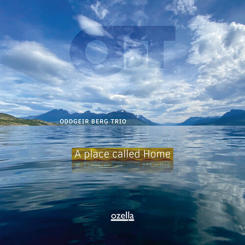 Oddgeir Berg: A Place Called Home - COMPACT DISCS