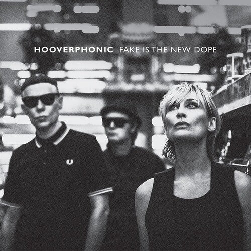 Hooverphonic: Fake Is The New Dope - VINYL LP