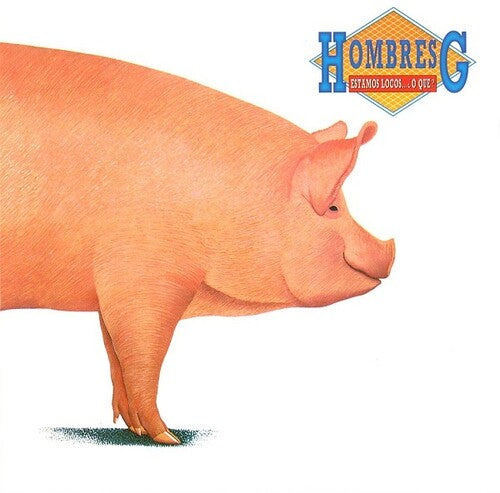 Hombres G: Estamos Locos... O Que? - VINYL LP
