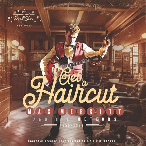 Max Merritt: Get A Haircut - VINYL LP