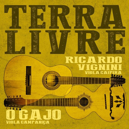Vignini, Ricardo & O Gajo: Terra Livre - VINYL LP
