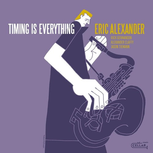Eric Alexander: Timing Is Everything - VINYL LP