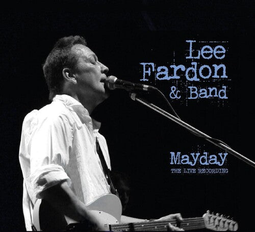 Lee  Fardon: Mayday The Live Recording - COMPACT DISCS