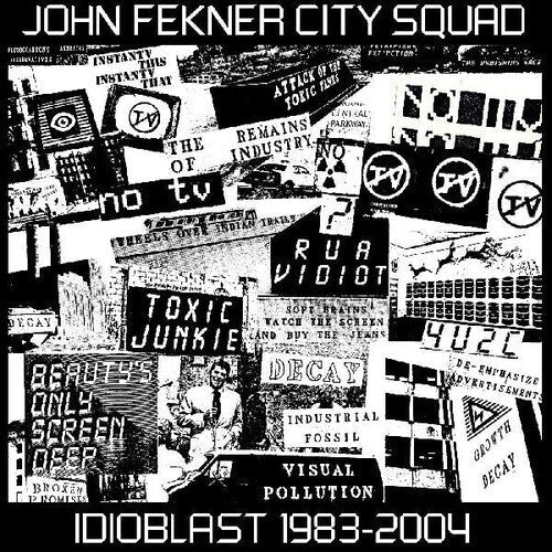 John Fekner: Idioblast 1983-2004 - COMPACT DISCS