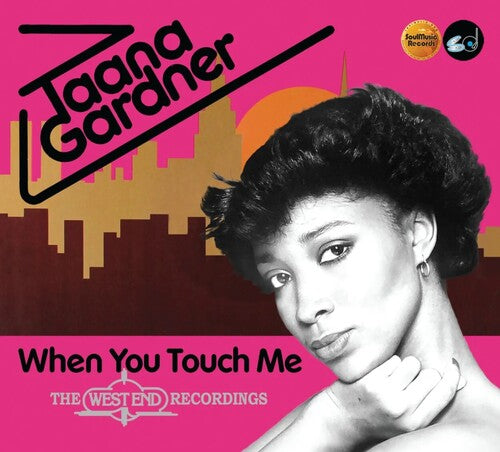 Taana Gardner: When You Touch Me - Expanded Edition - COMPACT DISCS