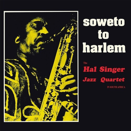 Hal Singer: Soweto To Harlem - VINYL LP