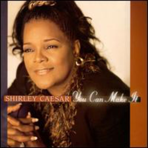 Shirley Caesar: You Can Make It - COMPACT DISCS
