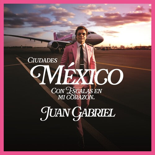 Juan Gabriel: Mexico Con Escalas En Mi Corazon (Ciudades) - VINYL LP