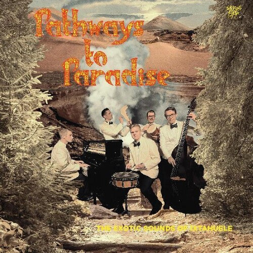 Ixtahuele: Pathways To Paradise - VINYL LP