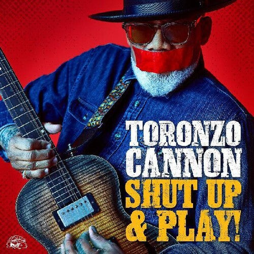 Toronzo Cannon: Shut Up & Play! - COMPACT DISCS