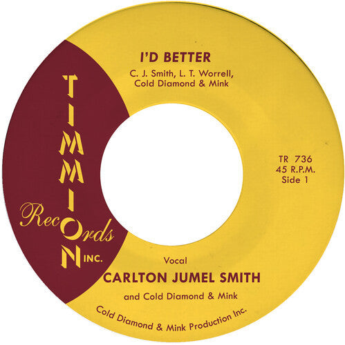 Cold Diamond & Mink: I'd Better/I'd Better (Instrumental) - 7-INCH SINGLE