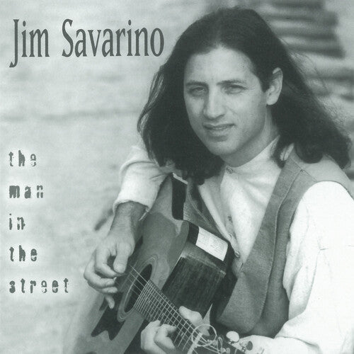 Jim Savarino: The Man In The Street - COMPACT DISCS