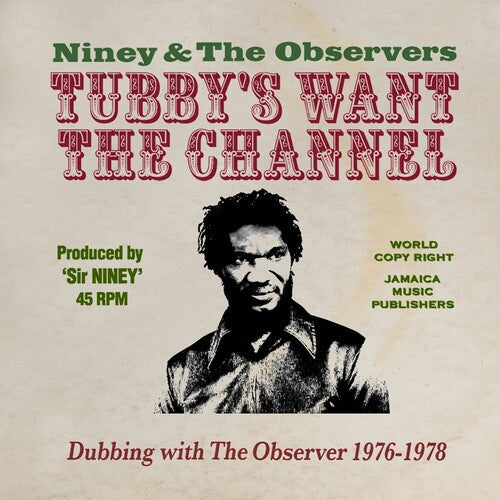 Niney & the Observers: King Tubbys Wants The Channel Dubbing With The Observer 1976-1978 - COMPACT DISCS