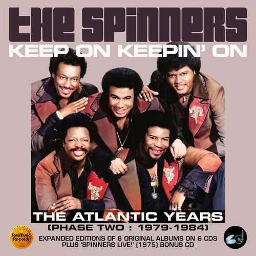 The Spinners: Keep On Keepin On: The Atlantic Years - Phase Two: 1979-1984 - COMPACT DISCS