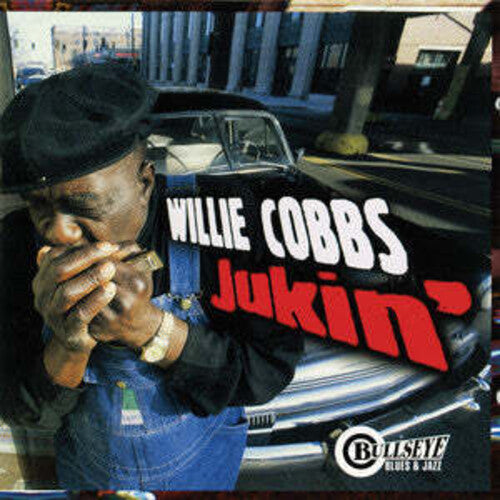 Willie Cobbs: Jukin - COMPACT DISCS
