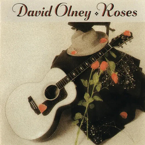 David Olney: Roses - COMPACT DISCS