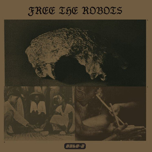 Free the Robots: Datu 2 - VINYL LP