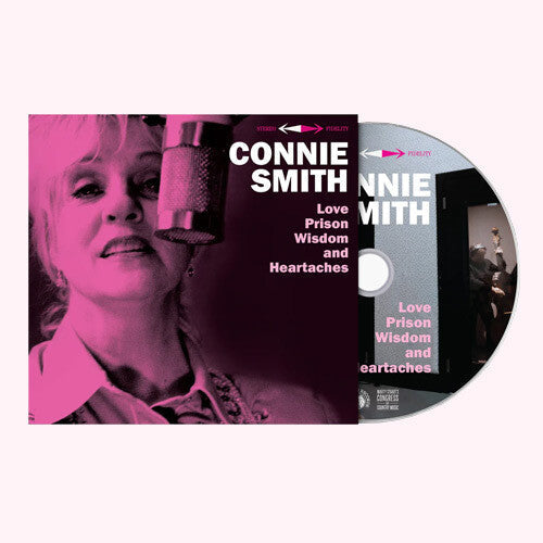 Connie Smith: Love, Prison, Wisdom And Heartaches - COMPACT DISCS
