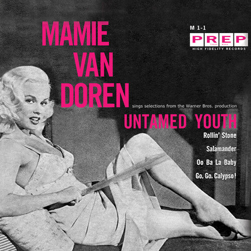 Mamie van Doren: Untamed Youth - 7-INCH SINGLE