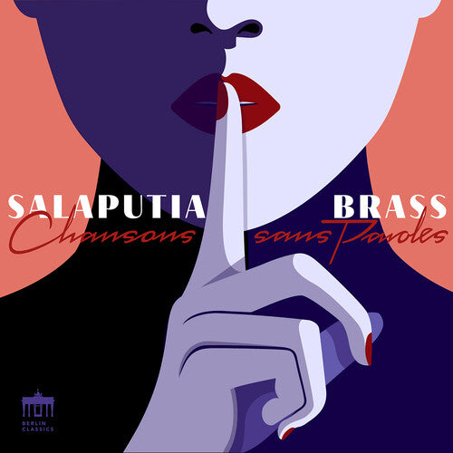 Salaputia Brass: Chansons sans paroles - COMPACT DISCS