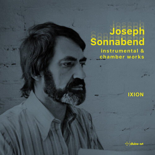 Xion: Sonnabend: Instrumental & Chamber Works - COMPACT DISCS