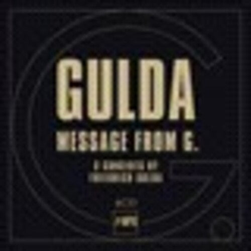Gulda / Gulda / Anders: Friedrich Gulda: Message from G - VINYL LP