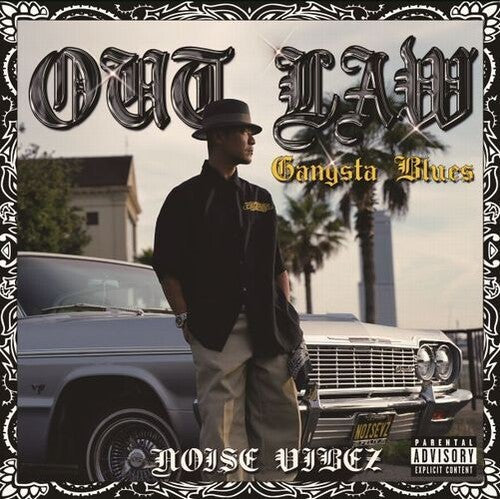 Noise Vibez: Out Law (Gangsta Blues) - COMPACT DISCS