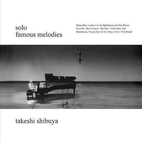 Takeshi Shibuya: Famous Melodies - VINYL LP