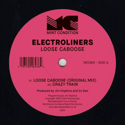 Electroliners: Loose Caboose (w/ Bassbin Twins Remix) - 12-INCH SINGLE