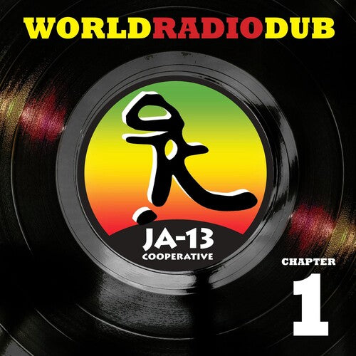 JA13: World Radio Dub Chapter One - VINYL LP