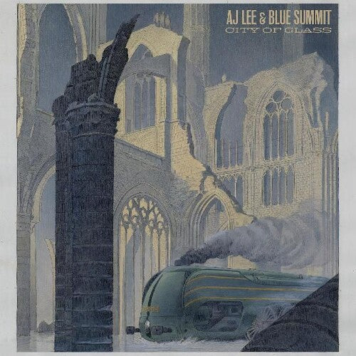 AJ Lee & Blue Summit: City Of Glass - COMPACT DISCS
