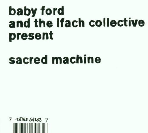 Baby Ford & Ifach Collective: Sacred Machine - COMPACT DISCS