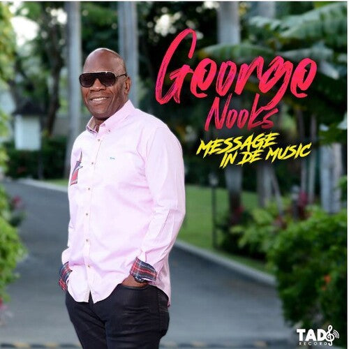 George Nooks: Message In De Music - COMPACT DISCS