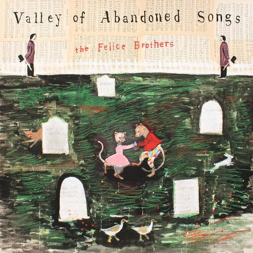 The Felice Brothers: Valley Of Abandoned Songs - VINYL LP