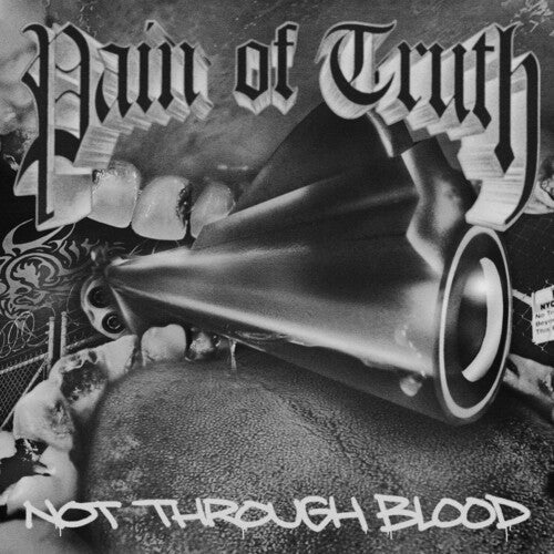 Pain of Truth: Not Through Blood - VINYL LP