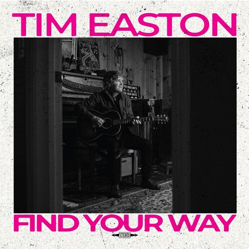 Tim Easton: Find Your Way - COMPACT DISCS