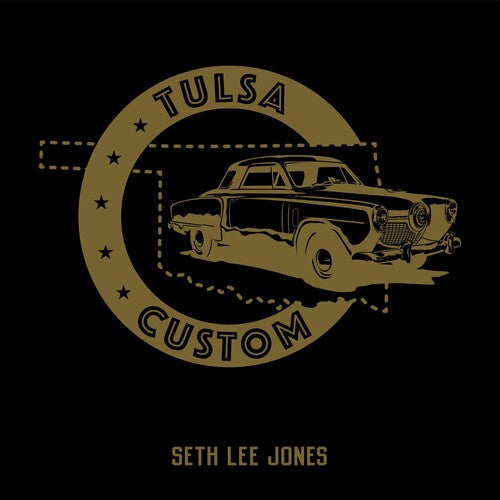 Seth Lee Jones: Tulsa Custom - VINYL LP