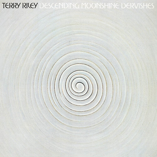 Terry Riley: Descending Moonshine Dervishes - VINYL LP